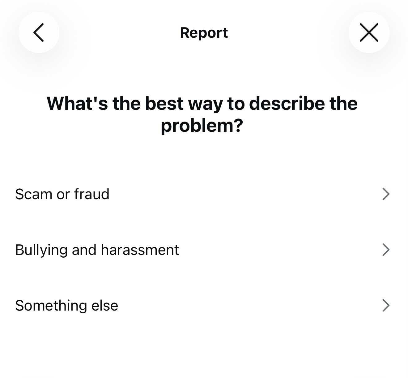 Instagram Report screen showing 'What's the best way to describe the problem?' — select 'Scam or fraud' for the strongest impersonation report classification